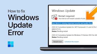 How To Fix “Your Device Is Missing Important Security and Quality Fixes” on Windows