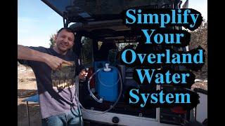 $60 DIY Overland Onboard Water System