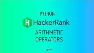 #3 :  Arithmetic Operators | Hackerrank Python Solutions