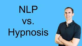 Is NLP Or Hypnosis Better?