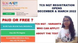 TCS NQT December 2021 & March 2022 Exam | TCS NQT Off Campus Hiring | TCS NQT Registration Starts