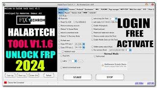 HalabTech Tool V1.1.6 | No Need Activation | Free Login Lifetime | Bypass FRP New Security