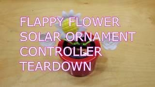 Flappy Flower Solar Ornament Teardown