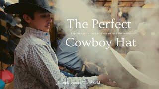 HAT SHAPING | How To Get The Perfect Cowboy Hat (Ft Worth, Texas)