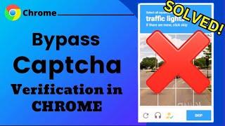 How to Disable CAPTCHA Verification in Google Chrome - (2024)