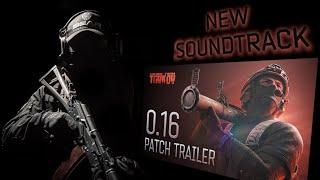 TRAILER SOUNDTRACK 0.16 PATCH EXTENDED VERSION - Escape From Tarkov OST