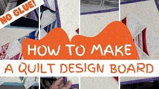 How to Make a Quilt Block Design Board the New Easy Way (No Glue Gun or Sewing)