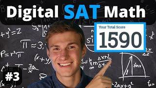 800 SAT Math Scorer - Digital SAT Math Walkthrough - Practice Test 3