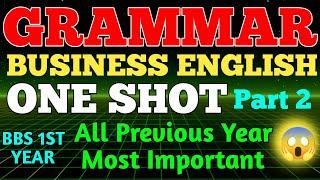 BUSINESS ENGLISH ONE SHOT GRAMMAR PART 2 ll Bbs 1st Year Business English Grammar ll Grammar English