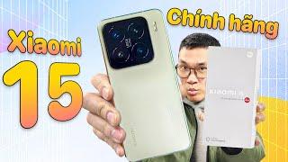 Mở hộp Xiaomi 15 chính hãng, khác gì bản xách tay?