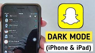 How To Get Dark Mode On Snapchat 2025 (iPhone & iPad)