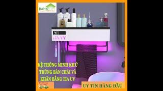 KỆ THÔNG MINH KHỬ TRÙNG BÀN CHẢI VÀ KHĂN BẰNG TIA UV