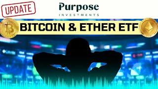 Purpose Bitcoin & Ether ETFs 2024 UPDATE: Fees, Leverage, Strategy etc. Q&A w/Purpose ETFs