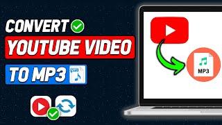 How to Convert YouTube Video to Mp3 on Pc (2024 Updated Way)