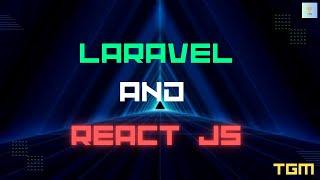  Building a Laravel Project with React: A Step-by-Step Guide | Laravel | React Js | 2024