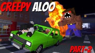 Yeh Hai CREEPY ALOO || Part-2 MINECRAFT HORROR STORY