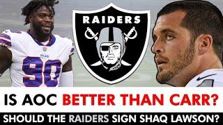 AOC Better Than Derek Carr? Raiders Rumors Mailbag Ft. Brock Bowers, Jakobi Meyers, Shaq Lawson