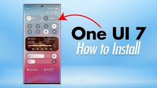 Guide to Install OneUI 7.0 Beta (Hindi)