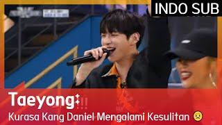 Taeyong: Kurasa Kang Daniel Mengalami Kesulitan  #StreetWomanFighterKDanceBattle INDOSUB