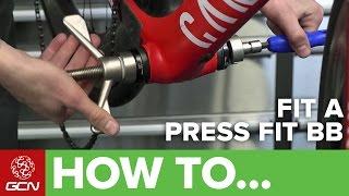 How To Remove & Fit A Press Fit Bottom Bracket On A Road Bike