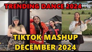 TIKTOK DANCE MASHUP DECEMBER  2024 || TIKTOK DANCE TREND 2024