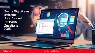 Oracle Views Interview Questions: A Complete Guide for 2025