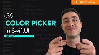 How to use ColorPicker in SwiftUI | Bootcamp #39
