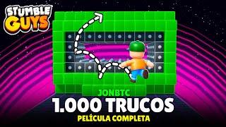 1.000 TRUCOS IMPOSIBLES! (PELICULA COMPLETA) STUMBLE GUYS