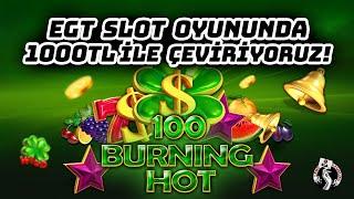  100 BURNING HOT  YÜKSEK BET  EGT SLOT OYUNLARI #CASINO #SLOT #EGT #EGTSLOTOYUNLARI