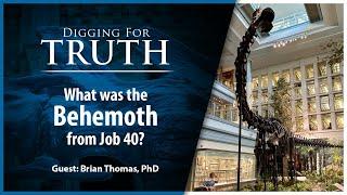 What was the Behemoth?: Digging for Truth Episode 237