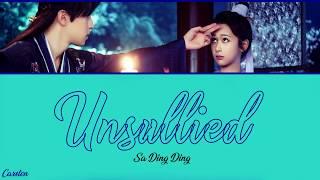 ● Unsullied ● Sa Dingding (Chi/Pinyin/Eng)