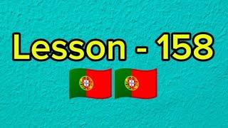 Lesson - 158 "Learn Portuguese Language For Beginners." | #love #education #motivation #inspiration