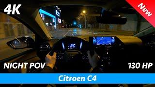 Citroen C4 2021 Shine - Night POV Test drive & full review in 4K | LED Headlights test