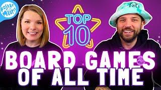 Top 10 Board Games of All Time