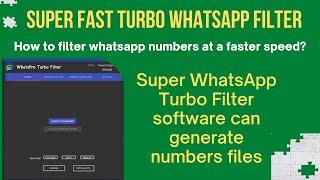 How to filter whatsapp numbers faster speed? Super Turbo Filter SOFTWARE #TurbosuperwhatsappFilter