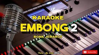 LAGU KARAOKE MANGGARAI  EMBONG 2 (BONA JEMARUT)