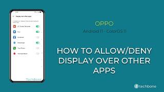 How to Allow/Deny Display over other apps - Oppo [Android 11 - ColorOS 11]