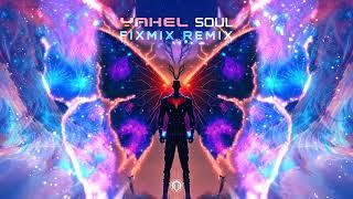 Yahel - Soul (FixMix Remix)