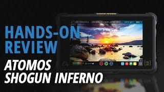 Hands-On Review: Atomos | Shogun Inferno