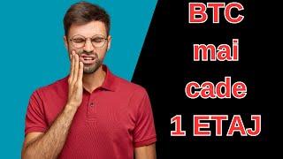 BTC MAI CADE 1 ETAJ! UNDE SE OPRESTE CORECTIA?