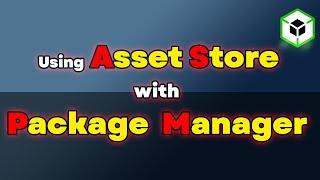 Unity Tutorial - Unity3d asset store | Using Package Manager