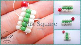  Flat Square Stitch | How To Tutorial