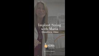 Educational Video: Implant Sizing with Maria