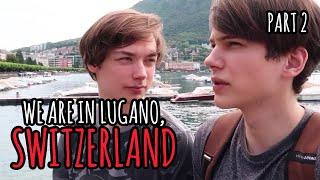 Switzerland - Part 2 | Gay Couple VLOG