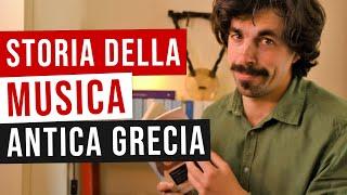 Introduzione alla musica dell’Antica Grecia - Storia della Musica con Mastro Elia #01