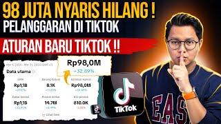 WASPADA ATURAN BARU TIKTOK, 98 JUTA NYARIS HILANG KARENA PELANGGARAN DI TIKTOK AFFILIATE INI!