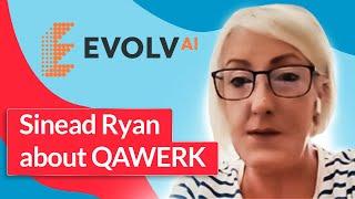 Video Testimonial for QAwerk from Sinéad Ryan, Head of Global Services of Evolv AI