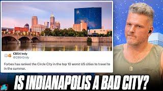 Pat McAfee Responds To Report Indianapolis Is "Worst City To Visit" In America