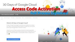 30 Days Of Google Cloud Program 2021 | Access Code Activation Full Process Explained