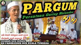 Ceramah Lucu Terbaru Guru Tungkal KH Fakhruddin Nur di Sungai Andai Banjarmasin || Tabalik Antul⁉️